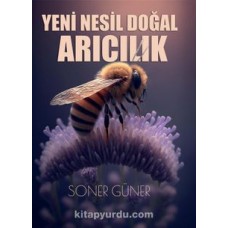 YENİ NESİL DOĞAL ARICILIK